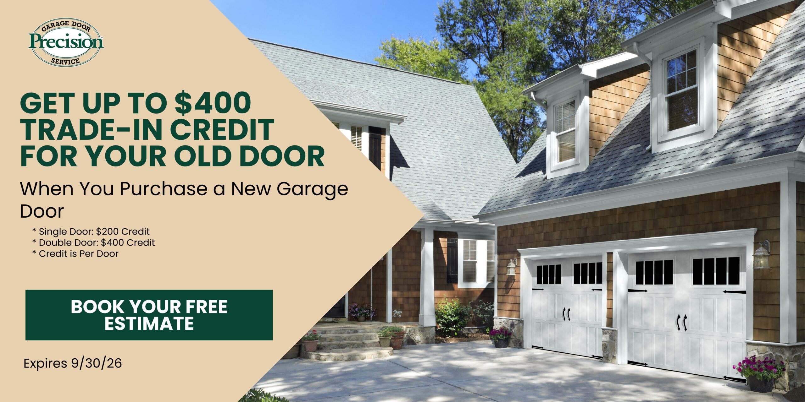 400-Trade-In-Credit-Offer-Sept-2026 Precision Door trade-in credit offer of up to $400 for old garage doors with a new purchase.